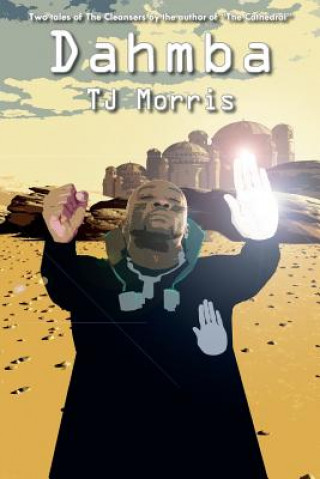 Knjiga Dahmba T J Morris