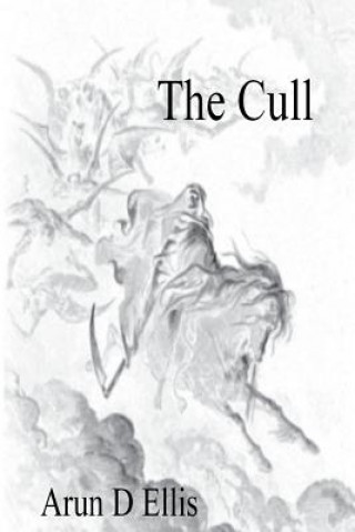 Knjiga The Cull Arun D Ellis