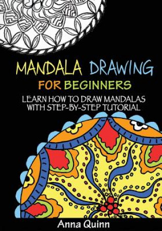 Книга Mandala Drawing for Beginners Anna Quinn