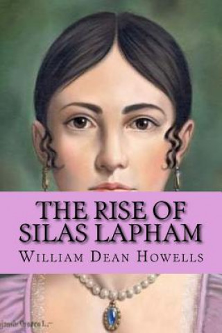 Carte rise of silas lapham (Special Edition) William Dean Howells