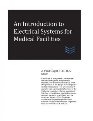 Livre An Introduction to Electrical Systems for Medical Facilities J Paul Guyer