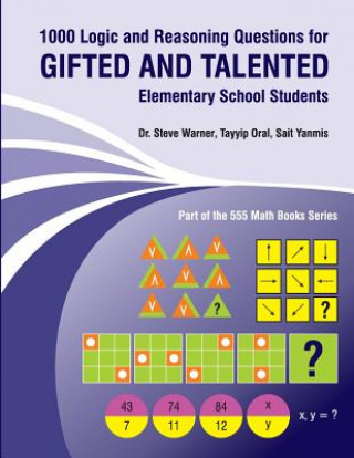 Könyv 1000 Logic and Reasoning Questions for Gifted and Talented Elementary School Students Steve Warner
