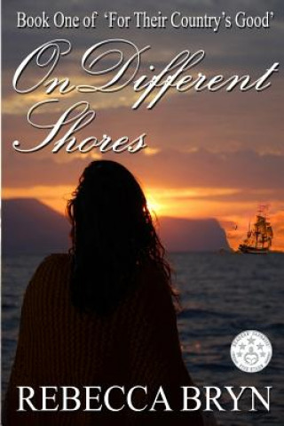 Knjiga On Different Shores Mrs Rebecca Bryn