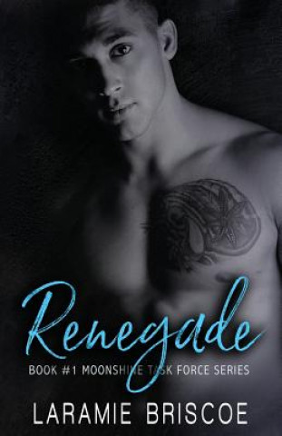 Libro Renegade Laramie Briscoe