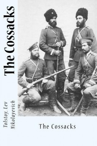 Book The Cossacks Tolstoy Lev Nikolayevich