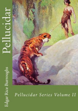 Knjiga Pellucidar Edgar Rice Burroughs