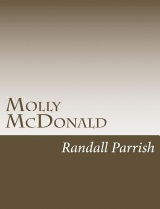 Knjiga Molly McDonald Randall Parrish