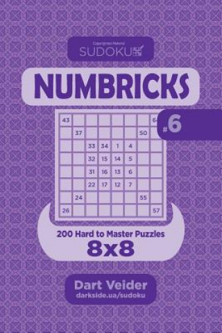 Книга Sudoku Numbricks - 200 Hard to Master Puzzles 8x8 (Volume 6) Dart Veider