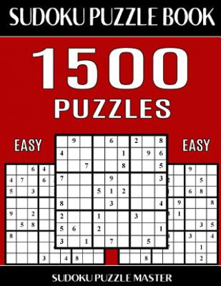 Książka Sudoku Puzzle Master Book, 1,500 Easy Puzzles: Jumbo Bargain Size Sudoku Book With Single Level of Difficulty Sudoku Puzzle Master