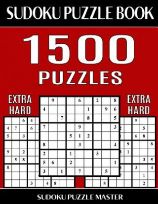 Carte Sudoku Puzzle Master Book, 1,500 Extra Hard Puzzles: Jumbo Bargain Size Sudoku Book With Single Level of Difficulty Sudoku Puzzle Master