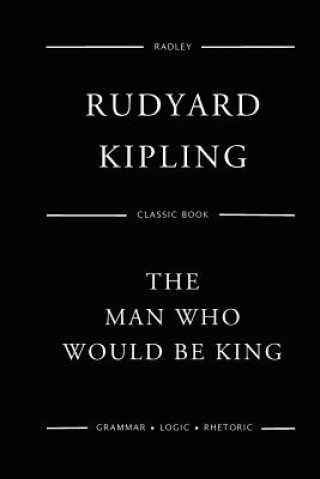 Kniha The Man Who Would Be King MR Rudyard Kipling