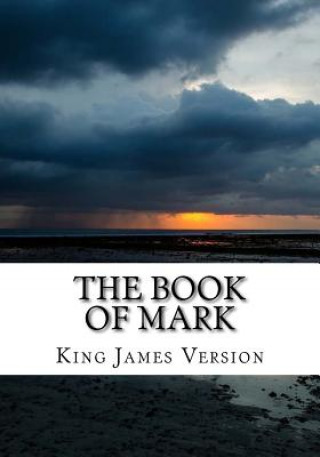 Kniha The Book of Mark (KJV) (Large Print) King James Version