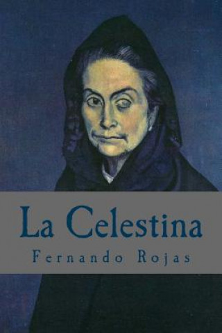 Kniha La Celestina Fernando de Rojas