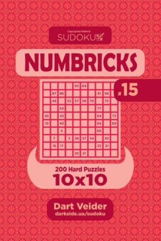 Книга Sudoku Numbricks - 200 Hard Puzzles 10x10 (Volume 15) Dart Veider