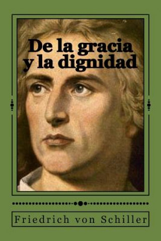 Könyv De la gracia y la dignidad Friedrich Von Schiller