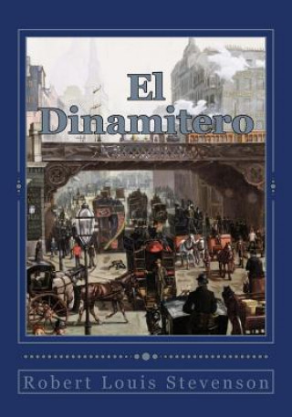 Libro El Dinamitero Robert Louis Stevenson