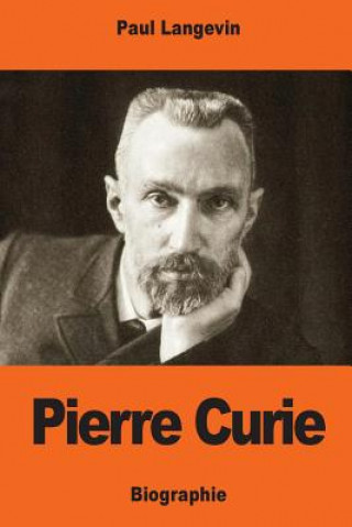 Książka Pierre Curie Paul Langevin