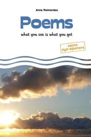 Carte Poems - what you see is what you get Anne Reimerdes