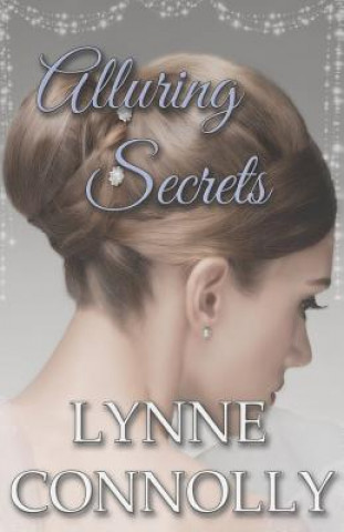 Knjiga Alluring Secrets 0776 Lynne Connolly