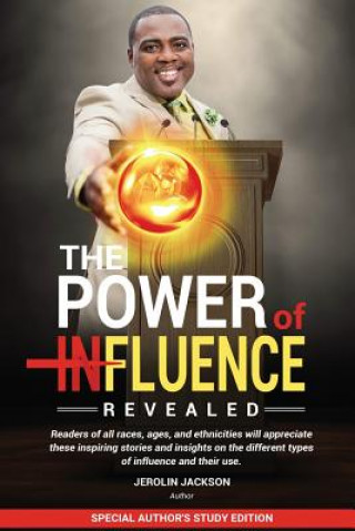 Kniha The Power Of Influence Revealed Jerolin Jackson