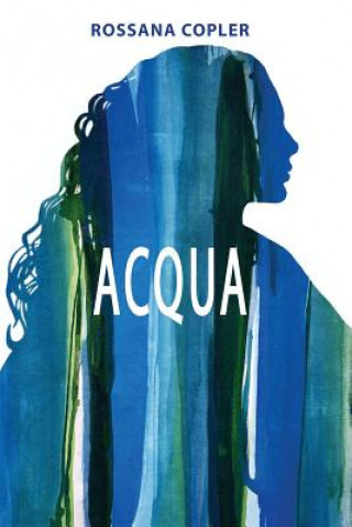 Книга Acqua Mrs Rossana Copler
