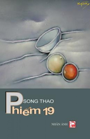 Könyv Phiem 19 Song Thao