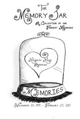 Knjiga Kenneth Keon Andrews: Memory Jar Book Tracy Renee Lee