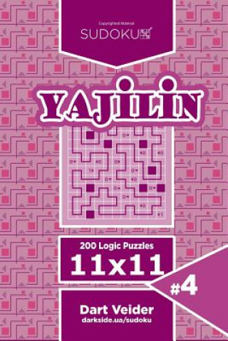 Book Sudoku Yajilin - 200 Logic Puzzles 11x11 (Volume 4) Dart Veider