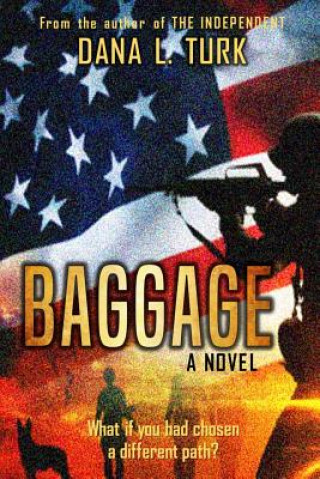 Knjiga Baggage! MR Dana L Turk