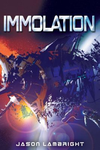 Knjiga Immolation Jason Lambright
