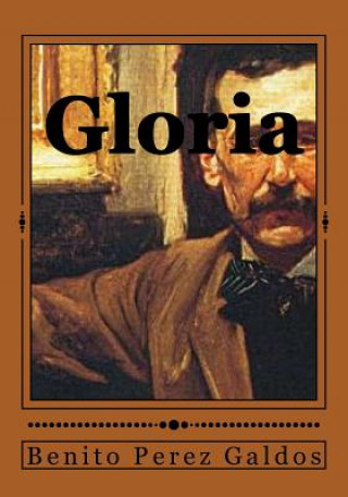 Könyv Gloria Benito Perez Galdos