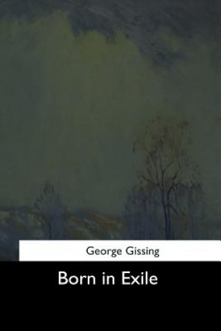 Carte Born in Exile George Gissing