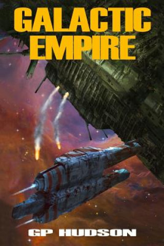 Kniha Galactic Empire G P Hudson
