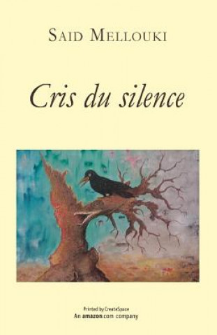 Книга Cris du silence Said Mellouki
