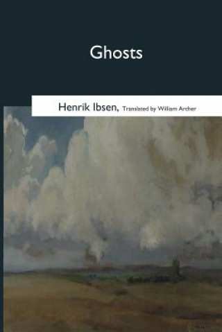 Książka Ghosts Henrik Ibsen