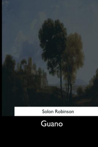 Buch Guano Solon Robinson