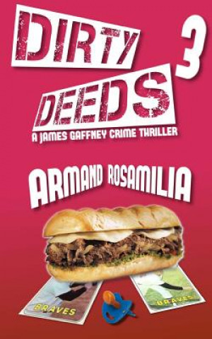 Książka Dirty Deeds 3 Armand Rosamilia
