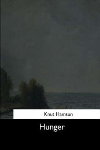 Kniha Hunger Knut Hamsun