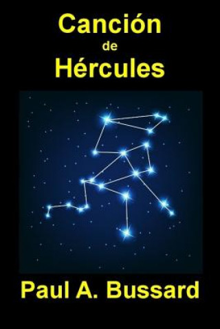 Könyv Canción de Hércules Paul a Bussard