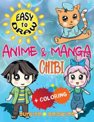 Książka EASY TO DRAW Anime & Manga CHIBI Sunlife Drawing