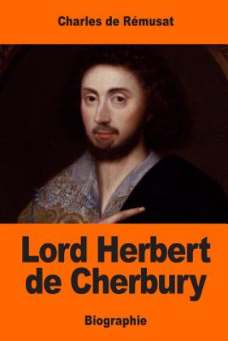 Kniha Lord Herbert de Cherbury Charles De Remusat