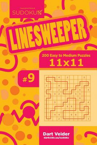 Kniha Sudoku Linesweeper - 200 Easy to Medium Puzzles 11x11 (Volume 9) Dart Veider