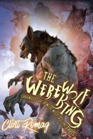 Knjiga The Werewolf King Clint Romag