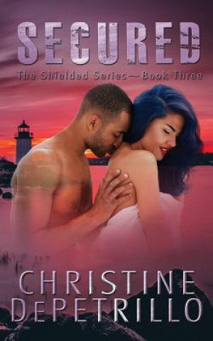 Knjiga Secured Christine Depetrillo