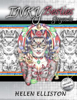 Knjiga Inky Besties Greyscale: Grayscale coloring book H C Elliston