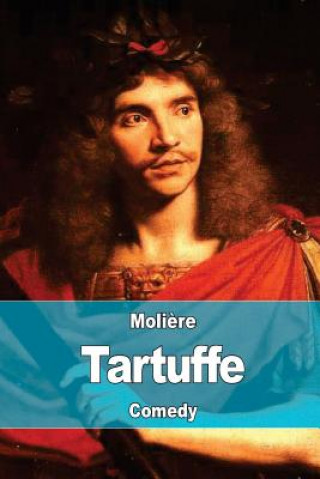 Książka Tartuffe: Or, The Hypocrite Moliere