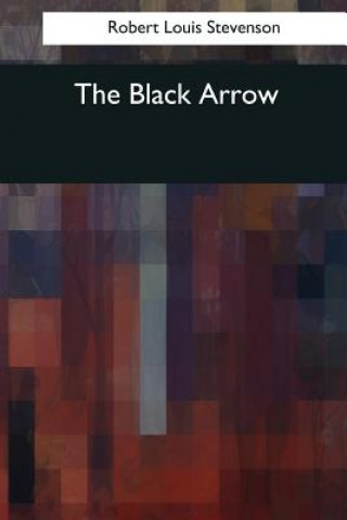 Livre The Black Arrow Robert Louis Stevenson