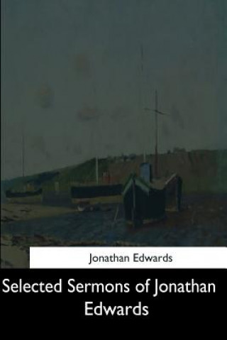 Buch Selected Sermons of Jonathan Edwards Jonathan Edwards