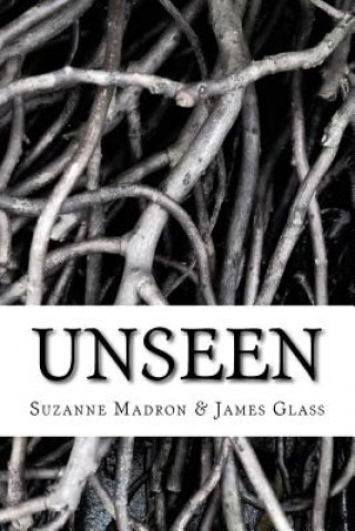 Knjiga Unseen Suzanne Madron