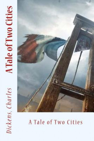 Knjiga A Tale of Two Cities Dickens Charles